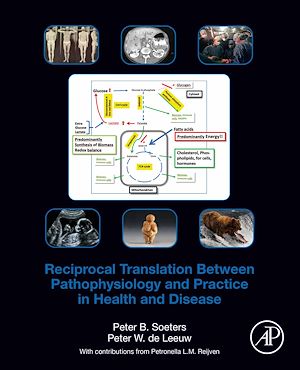 Téléchargez le livre :  Reciprocal Translation Between Pathophysiology and Practice in Health and Disease