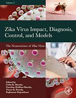 Télécharger le livre :  Zika Virus Impact, Diagnosis, Control, and Models
