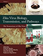 Télécharger le livre :  Zika Virus Biology, Transmission, and Pathways