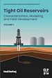 Télécharger le livre :  Tight Oil Reservoirs