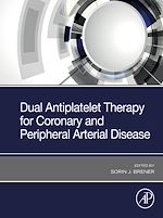 Télécharger le livre :  Dual Antiplatelet Therapy for Coronary and Peripheral Arterial Disease