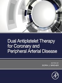 Téléchargez le livre :  Dual Antiplatelet Therapy for Coronary and Peripheral Arterial Disease