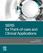 Télécharger le livre :  SERS for Point-of-care and Clinical Applications