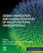 Télécharger le livre :  Design, Fabrication, and Characterization of Multifunctional Nanomaterials