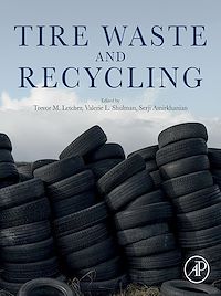 Téléchargez le livre :  Tire Waste and Recycling
