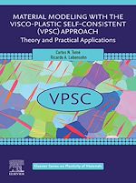 Télécharger le livre :  Material Modeling with the Visco-Plastic Self-Consistent (VPSC) Approach