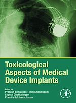 Télécharger le livre :  Toxicological Aspects of Medical Device Implants