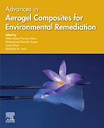 Télécharger le livre :  Advances in Aerogel Composites for Environmental Remediation