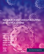 Télécharger le livre :  Nanomedicine Manufacturing and Applications