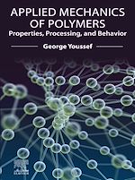 Télécharger le livre :  Applied Mechanics of Polymers