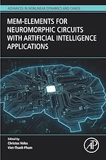 Télécharger le livre :  Mem-elements for Neuromorphic Circuits with Artificial Intelligence Applications