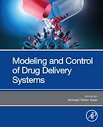 Télécharger le livre :  Modeling and Control of Drug Delivery Systems