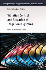 Télécharger le livre :  Vibration Control and Actuation of Large-Scale Systems