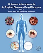 Télécharger le livre :  Molecular Advancements in Tropical Diseases Drug Discovery