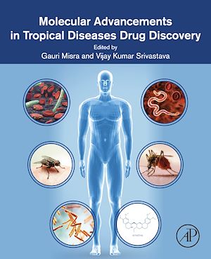Téléchargez le livre :  Molecular Advancements in Tropical Diseases Drug Discovery