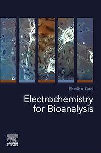 Téléchargez le livre :  Electrochemistry for Bioanalysis