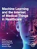 Télécharger le livre :  Machine Learning and the Internet of Medical Things in Healthcare