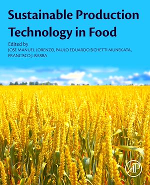 Téléchargez le livre :  Sustainable Production Technology in Food