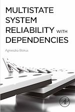 Télécharger le livre :  Multistate System Reliability with Dependencies