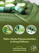 Télécharger le livre :  Tailor-Made Polysaccharides in Drug Delivery