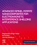 Télécharger le livre :  Advanced Spinel Ferrite Nanocomposites for Electromagnetic Interference Shielding Applications