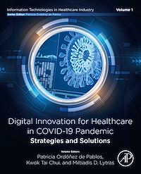 Téléchargez le livre :  Digital Innovation for Healthcare in COVID-19 Pandemic: Strategies and Solutions