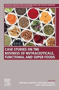 Téléchargez le livre :  Case Studies on the Business of Nutraceuticals, Functional and Super Foods
