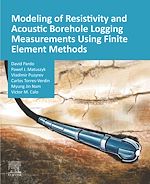 Télécharger le livre :  Modeling of Resistivity and Acoustic Borehole Logging Measurements Using Finite Element Methods
