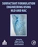 Télécharger le livre :  Surfactant Formulation Engineering using HLD and NAC