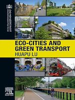 Télécharger le livre :  Eco-Cities and Green Transport