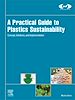 Télécharger le livre :  A Practical Guide to Plastics Sustainability