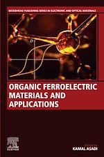 Télécharger le livre :  Organic Ferroelectric Materials and Applications