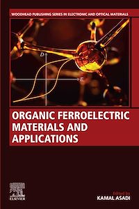 Téléchargez le livre :  Organic Ferroelectric Materials and Applications