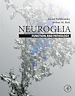 Télécharger le livre :  Neuroglia: Function and Pathology