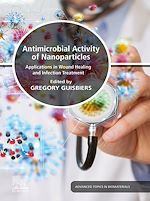 Télécharger le livre :  Antimicrobial Activity of Nanoparticles