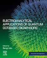 Télécharger le livre :  Electroanalytical Applications of Quantum Dot-Based Biosensors