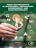 Télécharger le livre :  Fungi Bio-prospects in Sustainable Agriculture, Environment and Nano-technology