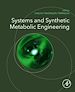 Télécharger le livre :  Systems and Synthetic Metabolic Engineering