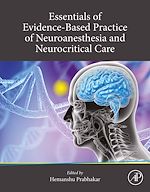 Télécharger le livre :  Essentials of Evidence-Based Practice of Neuroanesthesia and Neurocritical Care