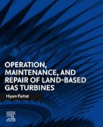 Télécharger le livre :  Operation, Maintenance, and Repair of Land-Based Gas Turbines