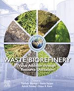 Télécharger le livre :  Waste Biorefinery