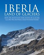Télécharger le livre :  Iberia, Land of Glaciers