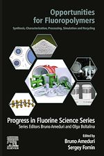 Télécharger le livre :  Opportunities for Fluoropolymers