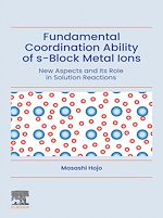 Télécharger le livre :  Fundamental Coordination Ability of s-Block Metal Ions