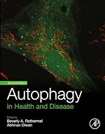 Télécharger le livre :  Autophagy in Health and Disease
