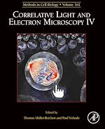 Télécharger le livre :  Correlative Light and Electron Microscopy IV