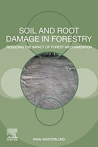 Téléchargez le livre :  Soil and Root Damage in Forestry