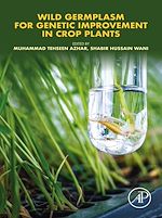 Télécharger le livre :  Wild Germplasm for Genetic Improvement in Crop Plants