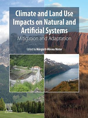 Téléchargez le livre :  Climate and Land Use Impacts on Natural and Artificial Systems