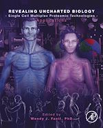 Télécharger le livre :  Revealing Uncharted Biology with Single Cell Multiplex Proteomic Technologies